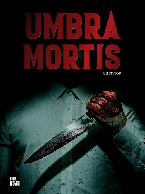 Title details for Umbra Mortis by RubinEditorial - Available